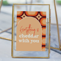 Alles is Cheddar met je trouwbord
