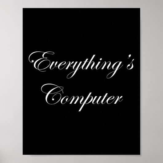 Alles is Computer In Een Tesler Donald Trumps Ele Poster (Voorkant)