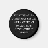 Alles is een complottheorie magneet (Voorkant)
