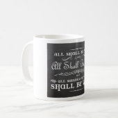 Alles is een goede koffiebeker koffiemok (Voorkant links)