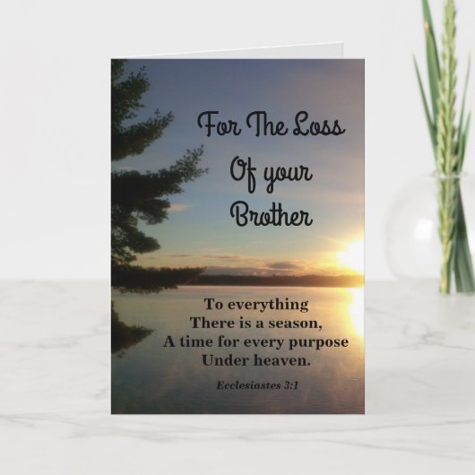 Alles is er een seizoen broeder sympathie kaart (Voorkant)