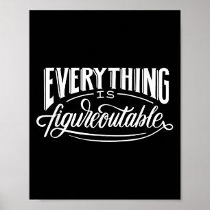 Alles is figuurlijk, grappig Motivatie Poster