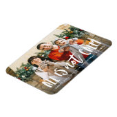 Alles is geen kalm Funny Holiday Foto Magneet (Linkerzijde)