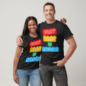Alles is Geweldige voor de externe Optimist T-shirt (Unisex)