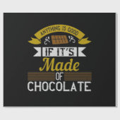 Alles is goed als het van chocolade gemaakt is cadeaupapier (Vlak)
