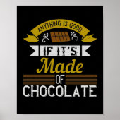 Alles is goed als het van chocolade gemaakt is poster (Voorkant)