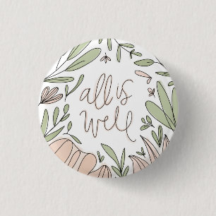 Alles is goed Bloemstuk Ronde Button 3,2 Cm