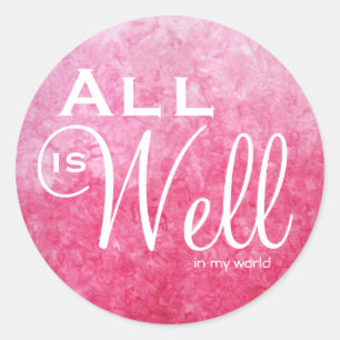 Alles is goed in mijn wereld Sticker
