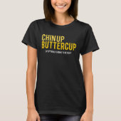 Alles is goed met Buttercup T-shirt (Voorkant)