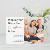 Alles is goed script Fun Family Photo Feestdagenkaart (Staand voorkant)