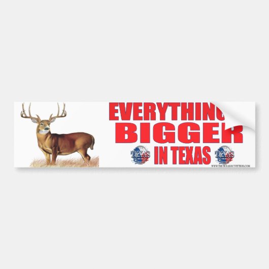 Alles is groter in Texas Bumpersticker (Voorkant)
