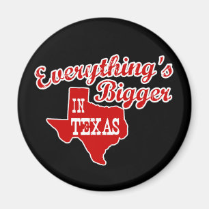 Alles is groter in Texas   Ronde magneet