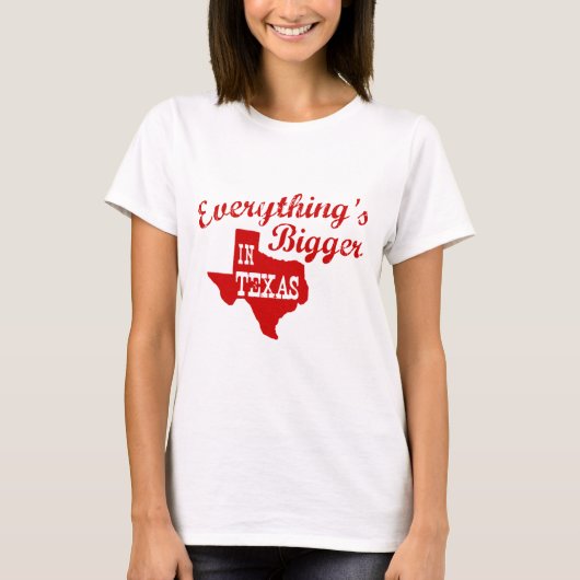 Alles is groter in Texas State Shape Shirt (Voorkant)