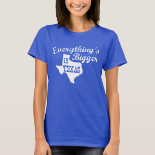 Alles is groter in Texas State Shaped Shirt