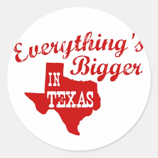 Alles is groter in Texas State Shaped Sticker (Voorkant)