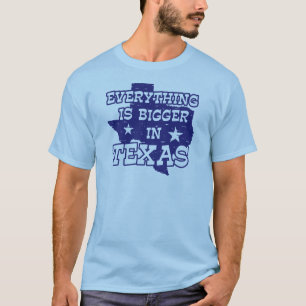 Alles is groter in Texas T-shirt