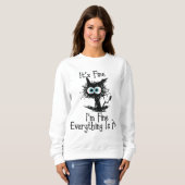 Alles is in orde, grappig kattensweatshirt trui (Voorkant volledig)