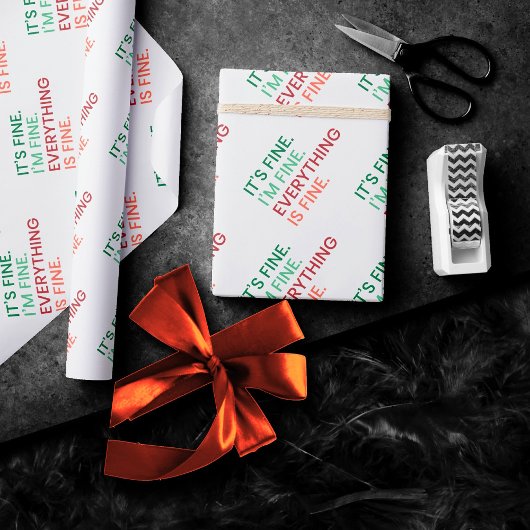 Alles is in orde | Leuk dagelijks sarcastisch cita Cadeaupapier