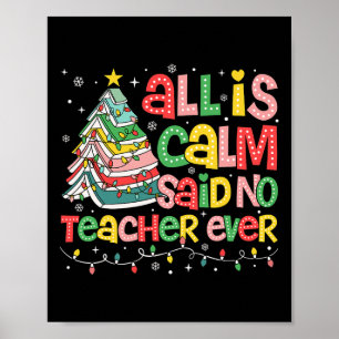 Alles is kalm, zei geen leraar ooit grappig boek C Poster