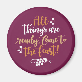 Alles is klaar, kom tot de vreugde! Magneet