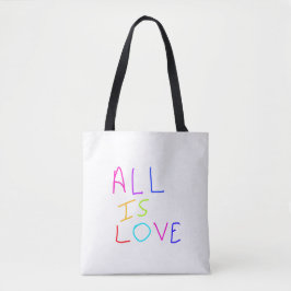 Alles is liefde regenboog kleurrijke trots LGBTQ g Tote Bag