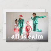 Alles is meestal kalme enkele foto feestdagenkaart (Voorkant)