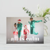 Alles is meestal kalme enkele foto feestdagenkaart (Staand voorkant)