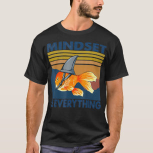 Alles is Mindset Shark Fin Goldfish Vintage T-shirt