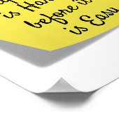 Alles is moeilijk, inspirerend citaat poster (Hoek)