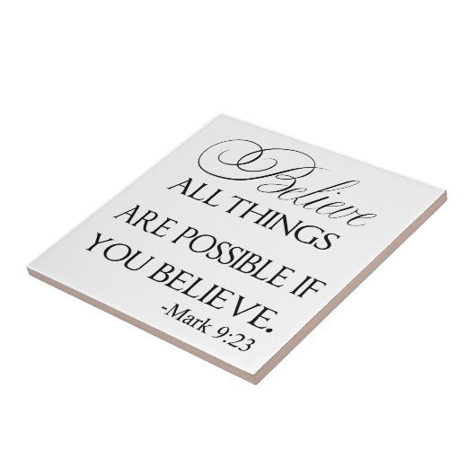 Alles is mogelijk als je gelooft tegeltje (Zijkant)