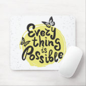 Alles is mogelijk muismat (Met muis)