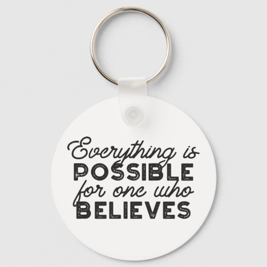 Alles is mogelijk voor iemand die gelooft sleutelhanger (Voorkant)