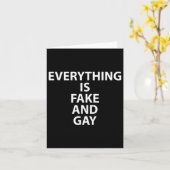 Alles is nep en homo grappig kaart (Gele Bloem)