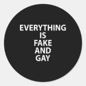 Alles is nep en homo grappig ronde sticker (Voorkant)