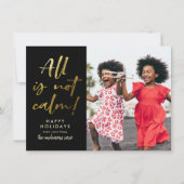 Alles is niet kalm | Funny kerstfeestdag foto Feestdagenkaart (Voorkant)