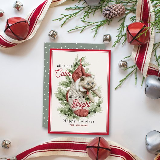 Alles is niet kalm grappig kat in kous kerst feestdagenkaart