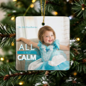 Alles is niet rustig Blauwgroen Kinder foto kerst Keramisch Ornament