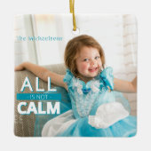 Alles is niet rustig Blauwgroen Kinder foto kerst Keramisch Ornament (Voorkant)