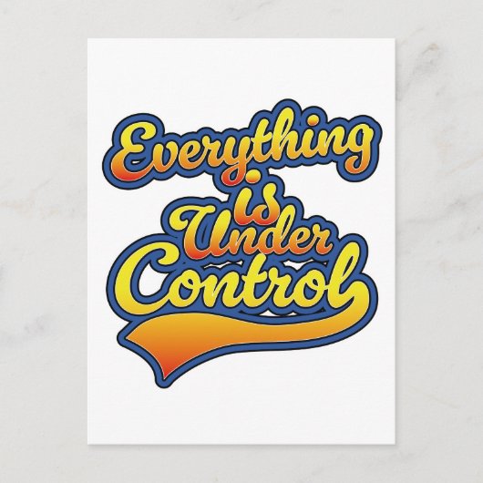 Alles is onder controle feestdagenkaart (Voorkant)