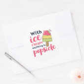 Alles is populair grappig Ice Cream Lover Puns Ronde Sticker (Envelop)