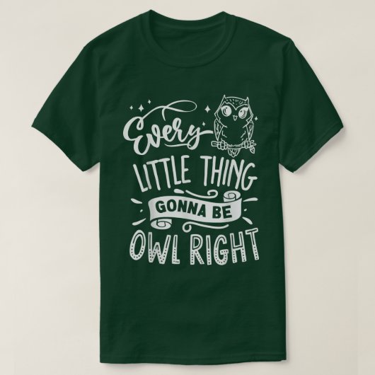 Alles is positief. t-shirt (Design voorkant)