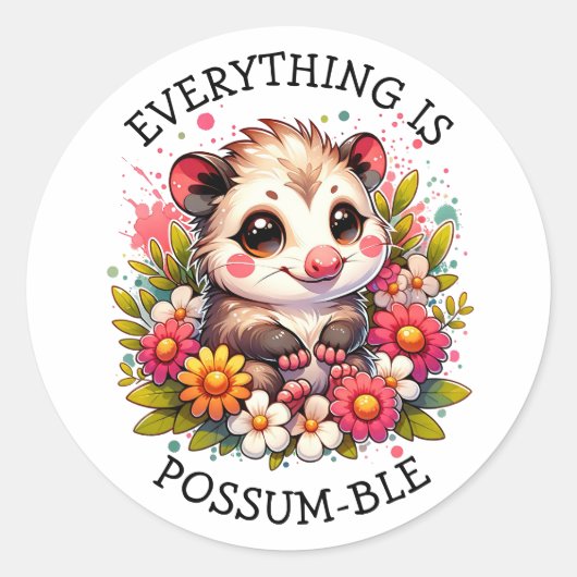 Alles is Possum-ble | Inspirerende woordspeling Ronde Sticker (Voorkant)