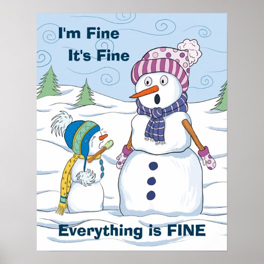Alles is prima Funny Snowman Value Poster (Voorkant)