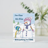 Alles is prima, maar goed, grappige Snowman. Briefkaart (Staand voorkant)