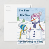 Alles is prima, maar goed, grappige Snowman. Briefkaart (Voorkant / Achterkant)