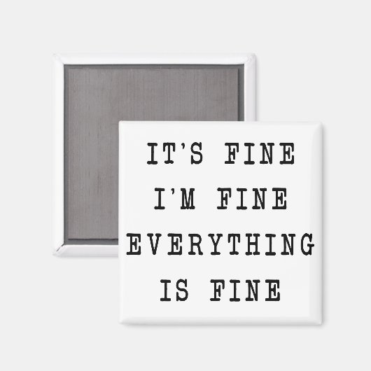 Alles is prima magneet (Voorkant / Achterkant)