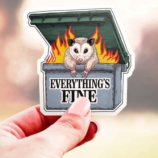 Alles is prima Opossum Dumpster Fire Vinyl Sticker