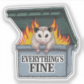 Alles is prima Opossum Dumpster Fire Vinyl Sticker (Voorkant)