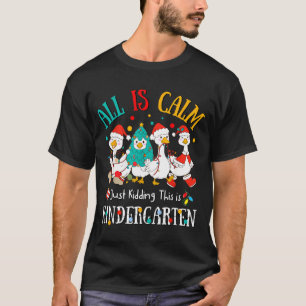 Alles is rustig, grapje, dit is kleuter kerstman t-shirt