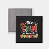 Alles is rustig, grapje, kerstkindergarten magneet (Voorkant / Achterkant)